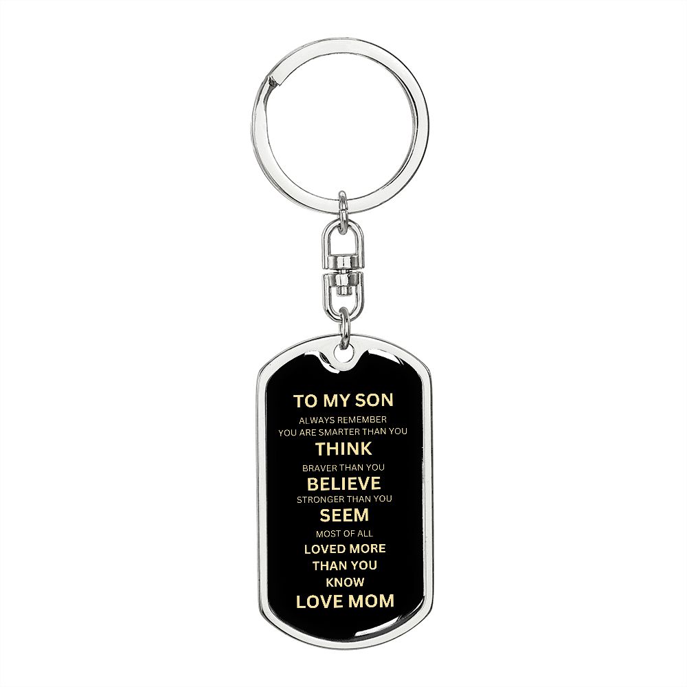 Dog Tag Swivel Key Chain to my son love mom