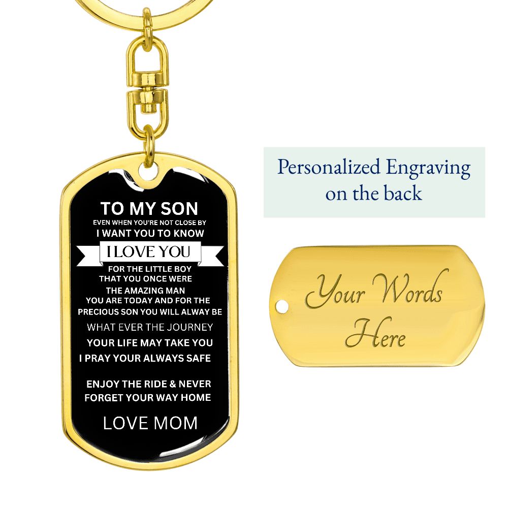 Dog Tag Swivel Key Chain For My Son