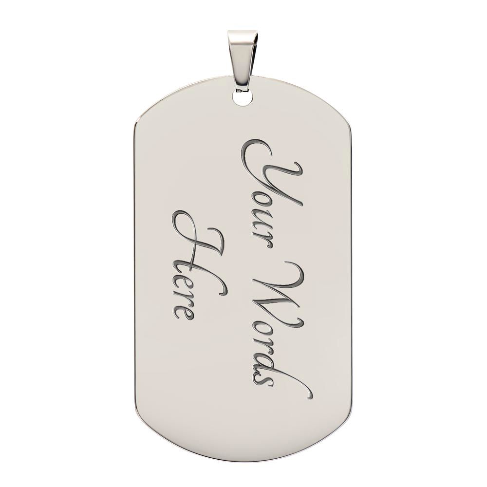 Dog Tag Necklace to my Son from Mom