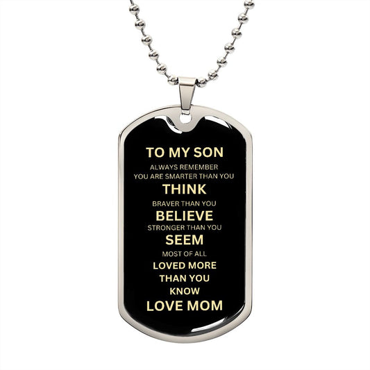 Dog Tag Necklace to my Son from Mom
