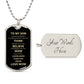 Dog Tag Necklace to my Son from Mom