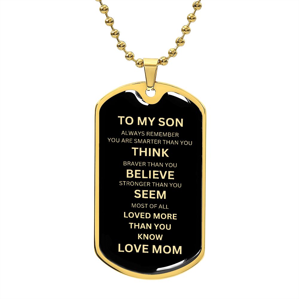 Dog Tag Necklace to my Son from Mom