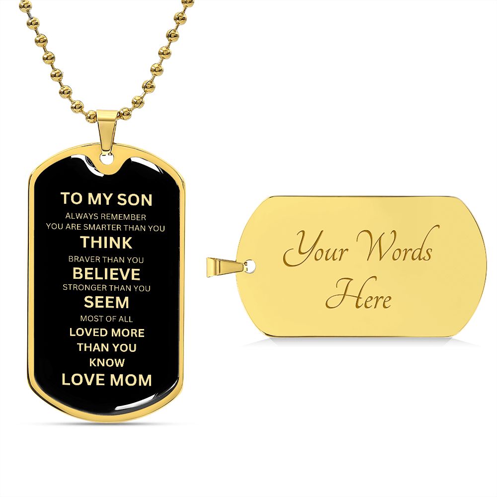 Dog Tag Necklace to my Son from Mom