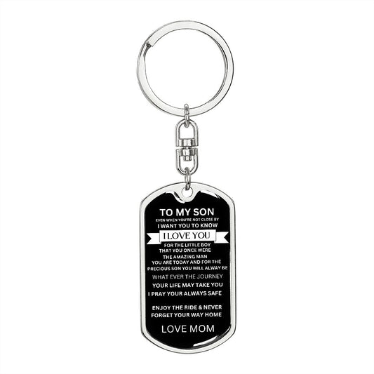 Dog Tag Swivel Key Chain For My Son