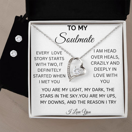 To My Soulmate Forever Love Necklace * with CZ clear earrings